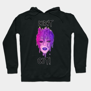 Burnt Out Hoodie